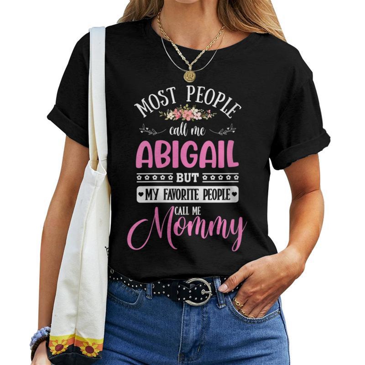 Abigail Name Mommy Mother’s Day Personalized Women T-shirt