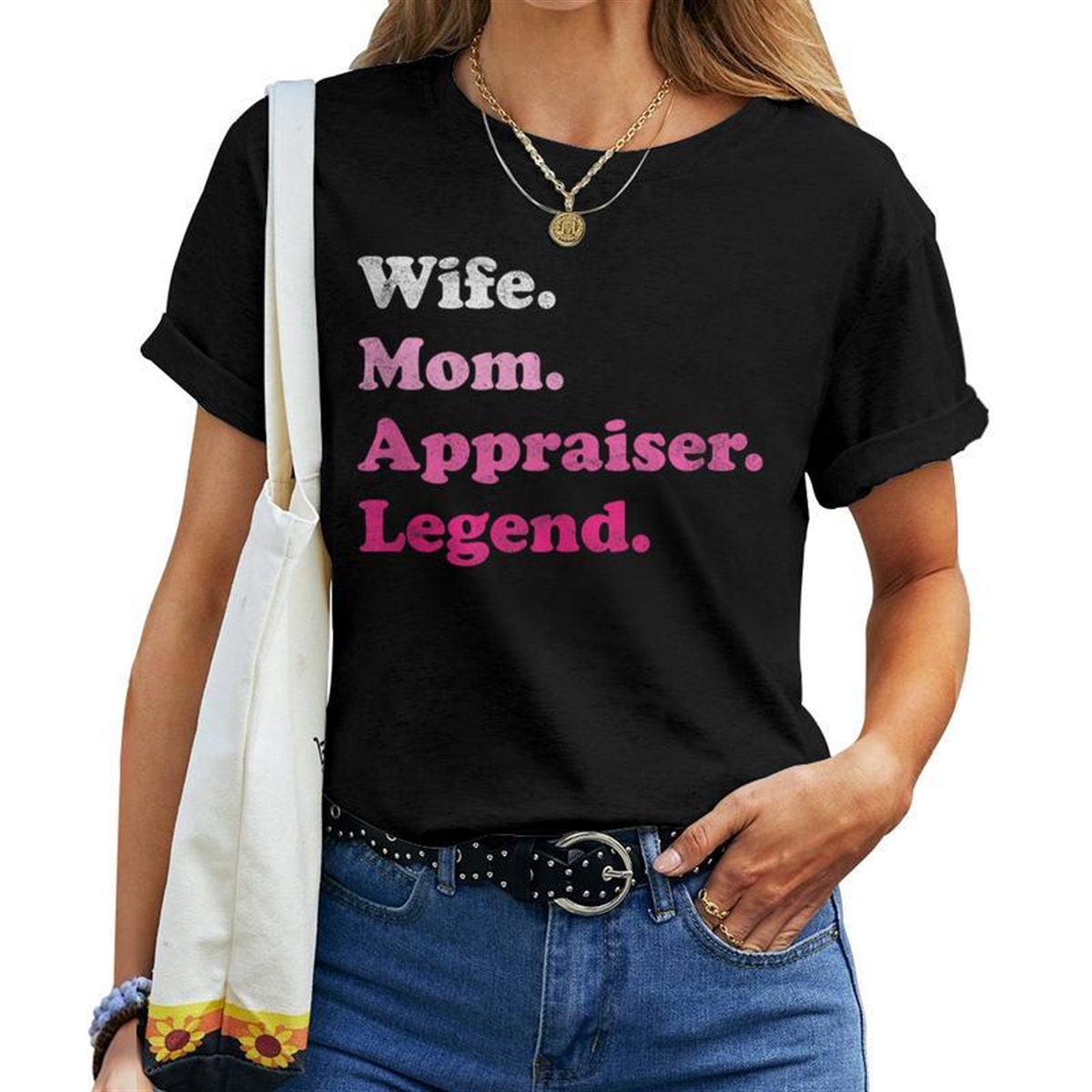 Appraiser Or Property Valuer For Mom Wife For Mother’s Day Women T-shirt